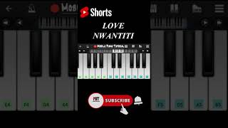 Love Nwantiti Ckay Song | Easy Mobile Perfect Piano tutorial | Hindi Music  | Walkband App shorts