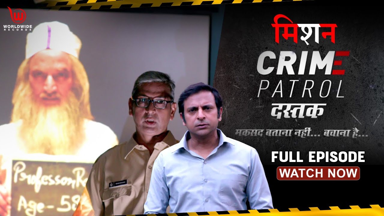 Crime Patrol Dastak | Mission | EP - 109 | मिशन | Full Episode | 