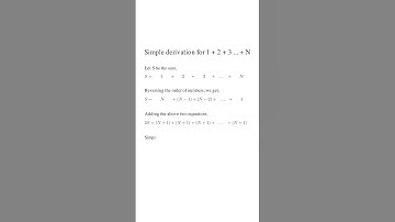 Sum of first N Natural Numbers - Simple Derivation #shorts #mathshorts