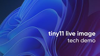 Introducing live11 - a tiny11 live image (tech demo)