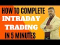 Stockmarket how to complete intraday trading in 5 minutes pankaj jain