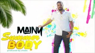 Mainy - Summer Body Lyrics