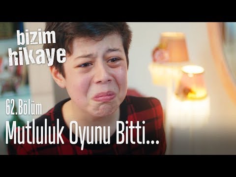 Mutluluk oyunu bitti - Bizim Hikaye 62. Bölüm