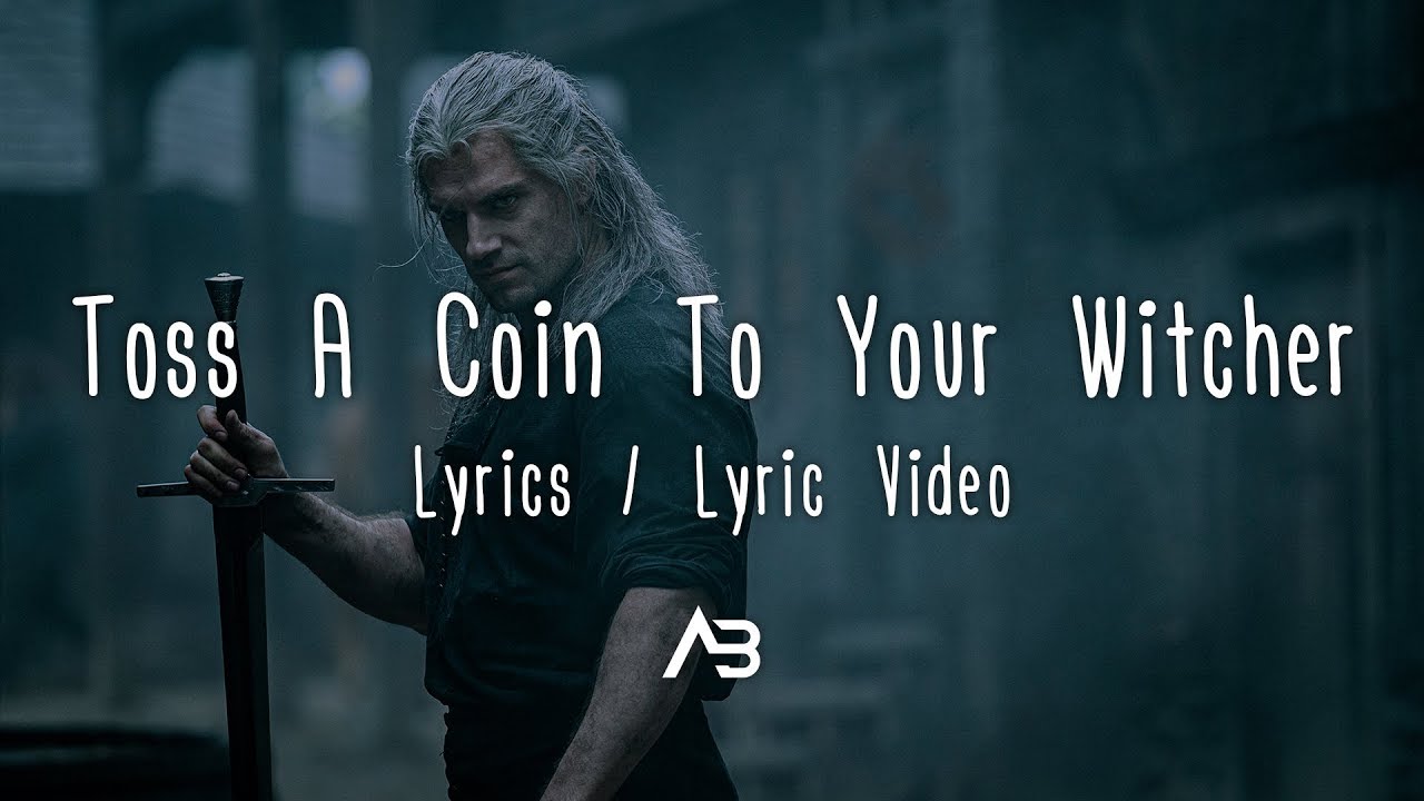Toss A Coin To Your Witcher Lyrics  Lyric Video Jaskier Song