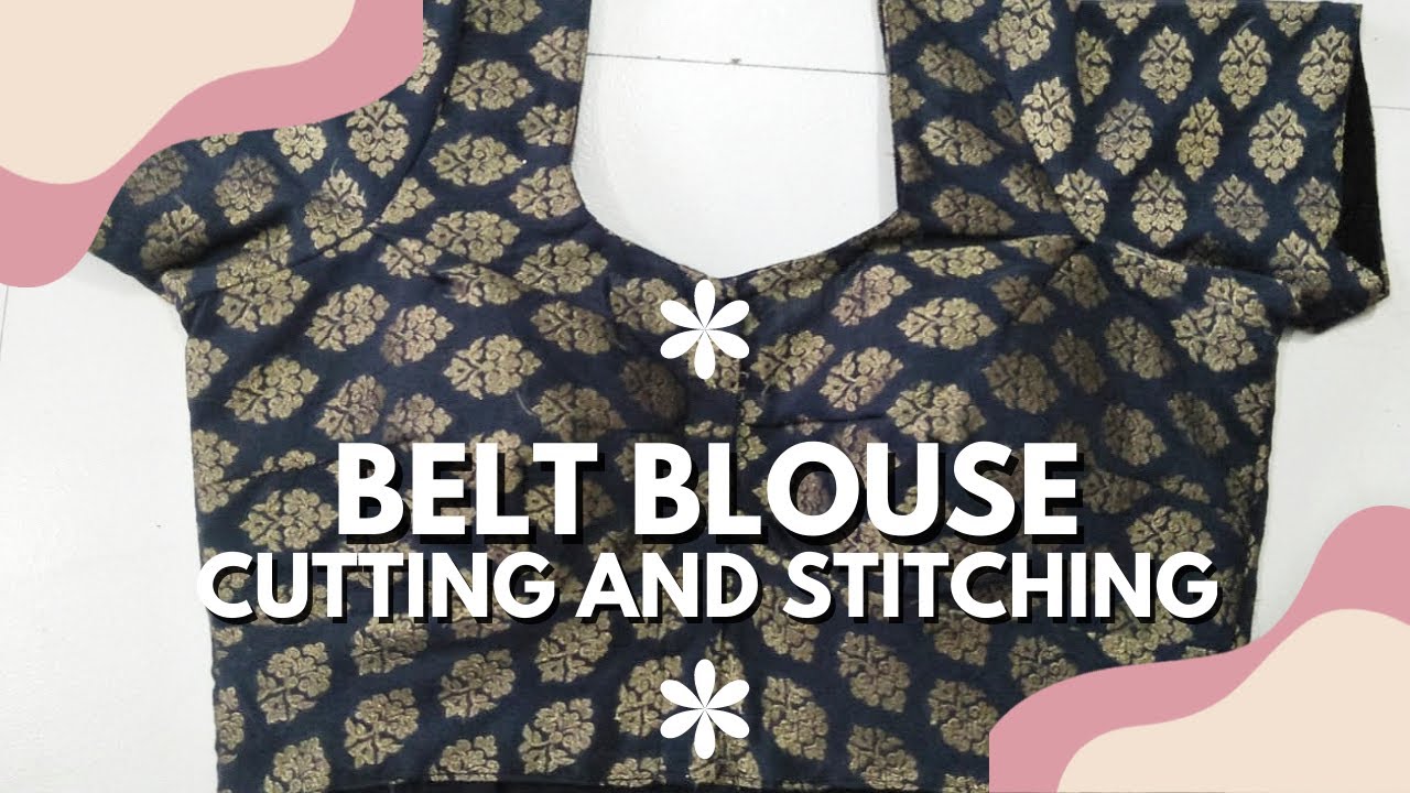 Belt Blouse Cutting and Stitching Yoke Patti Blouse Cutting and