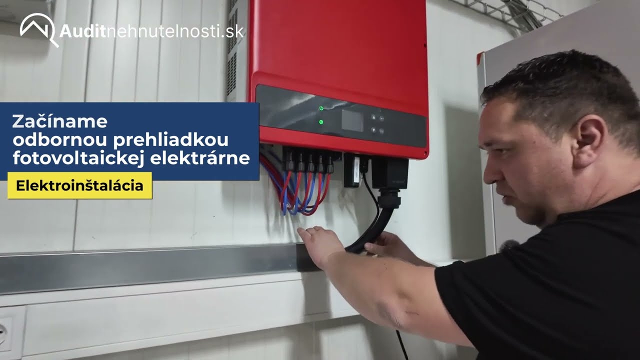 Revízia fotovoltaických elektrárni ktora zistila nedostatky