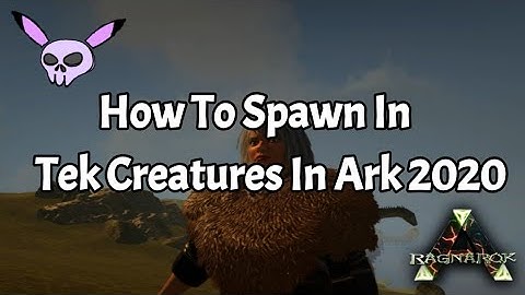 How to Spawn In and Instant Tame Tek Creatures In Ark 2020 | Ark survival evolved