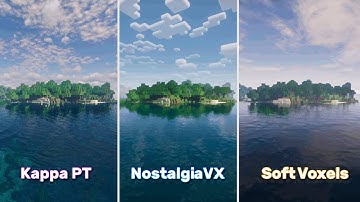 Minecraft: KappaPT vs NostalgiaVX vs Soft Voxels  | Shaders Comparison