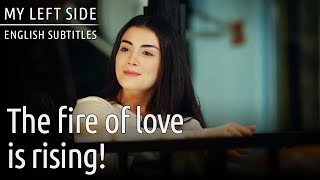 The Fire Of Love Is Rising!🔥🔥 - Sol Yanım | My Left Side