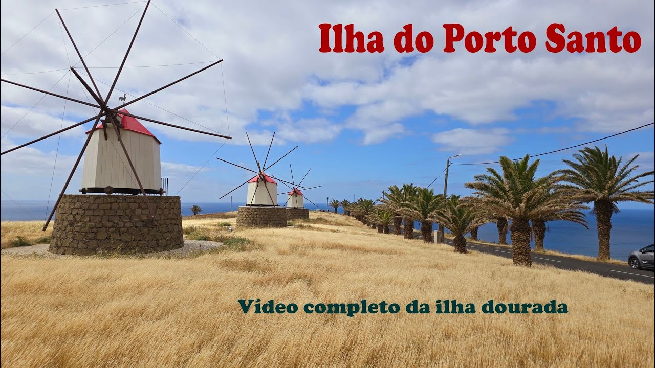 Ilha do Porto Santo: Vídeo completo do Paraíso Dourado