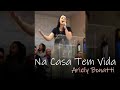 Ariely Bonatti - Na Casa Tem Vida