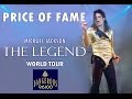 Michael Jackson - Price Of Fame - The Legend World Tour [FANMADE]