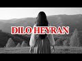 DILO HEYRAN Kurdish Cover Video Official Music Video