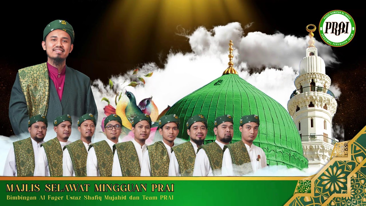 Majlis Selawat Mingguan PRAI | Minggu 4 Khamis 26 Februari 2026