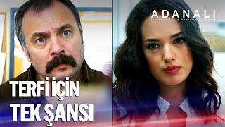 Adanalı'nın terfiden önceki son sınavı - Adanalı Efsanesi