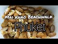 Phuket Mai Khao Beachwalk 1 Sep 2020 | Thailand Phuket Vlog