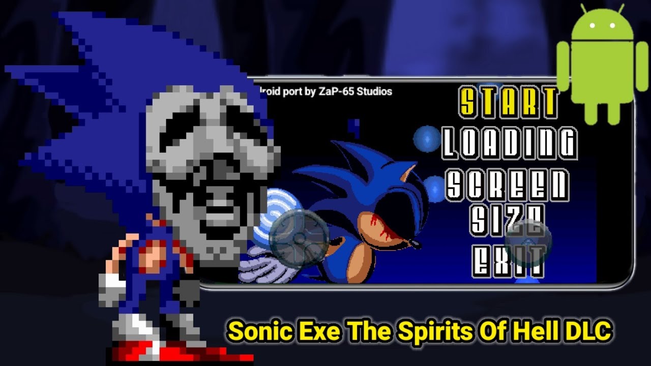 Sonic.Exe: The Spirits of Hell DLC Android Port 