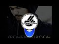 BOHEMIA - 'RooH' [Bass Boosted] Awesome song by Bohemia