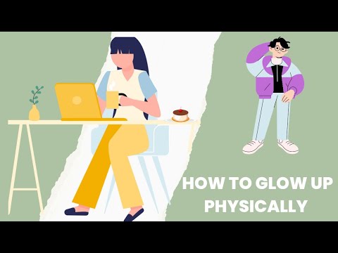 How to glow up mentally and physically part 2 - YouTube