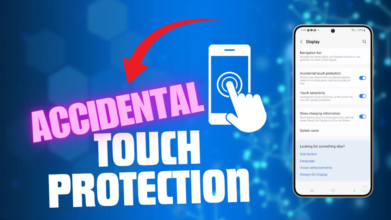 How To Turn Off Accidental Touch Protection on Samsung Galaxy S24 YouTube