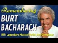 Burt Bacharach, Legendary Composer Dead at Age 94