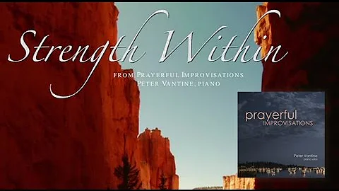 Strength Within from Prayerful Improvisations - Pe...