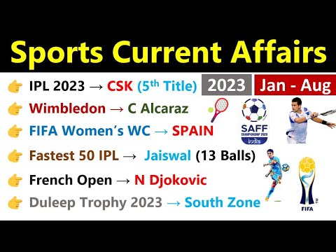 Sports 2023 Current Affairs | Jan - Aug | खेल करंट अफेयर्स 2023 ...