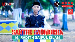 SANTRE SAOMORRA - M. Radith Saiful Islam | PP NURUL JADID MLANDINGAN (COVER LAGU 2022)