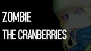 🔴ZOMBIE - THE CRANBERRIES