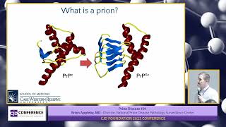 Prion Disease Basics Clinical - 2023 Family Conference