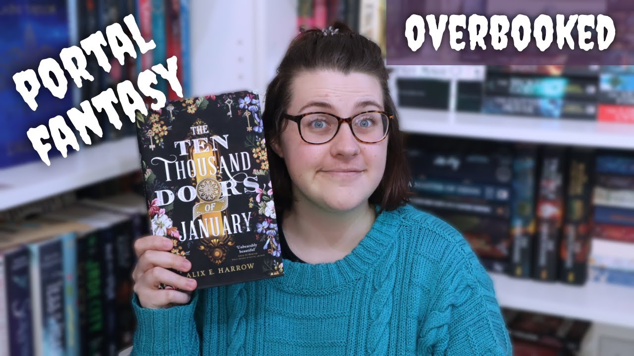 The Ten Thousand Doors of January, Alix E Harrow | Book Review | Overbooked [CC]