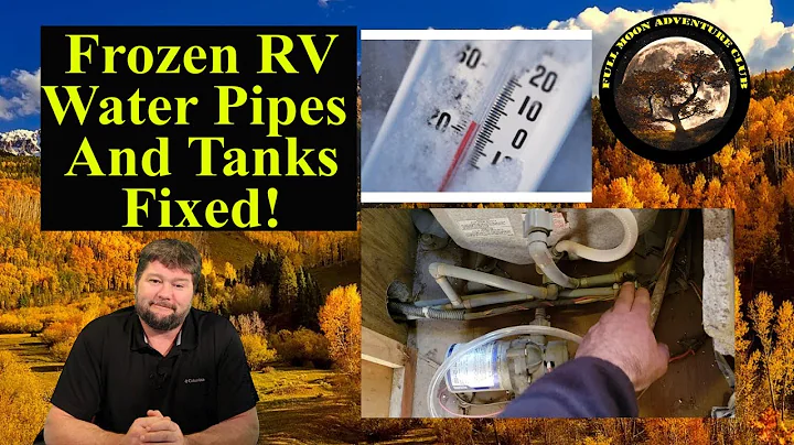 How To Fix Frozen RV Water Pipes And Tanks