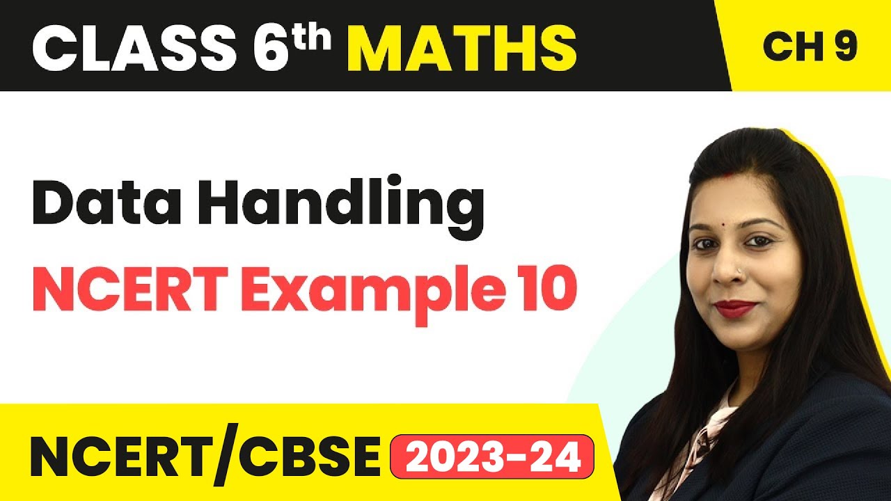 NCERT Example 10 - Data Handling | Class 6 Maths - YouTube