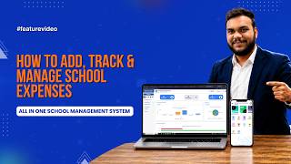How to Add, Track &amp; Manage School Expenses | School Management System