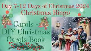 Day 7 - 12 Days of Christmas Carols