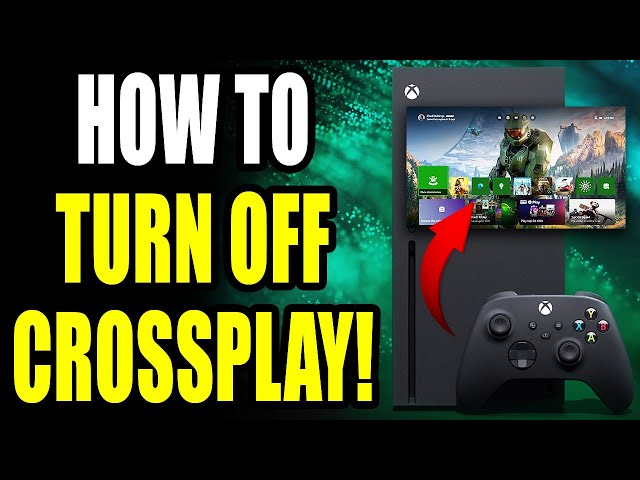 Solved: Re: Why is crossplay forced on Xbox series X? - Page 12 - Answer HQ