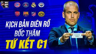 KỊCH BẢN ĐIÊN RỒ VÒNG TỨ KẾT C1: PSG ĐẠI CHIẾN REAL, ARSENAL PHÁ DỚP TRƯỚC BAYERN