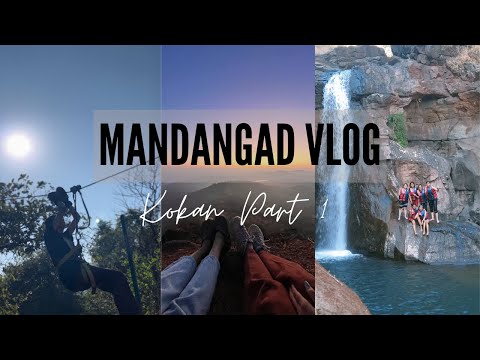 VLOG 2 | Mandangad vlog : Unwinding in the lap of Nature | Kokan | Maharashtra