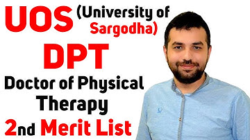 UOS(University of Sargodha) DPT-Doctor of Physical Therapy 2st Merit List/3rd Merit List/Documents