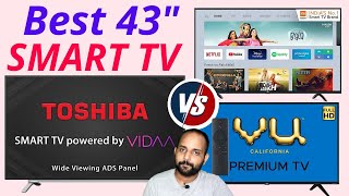 Toshiba Tv Vs Mi Tv Vs Vu TV  Best 43inch Smart Tv Android OS Vs Vidaa OS️️