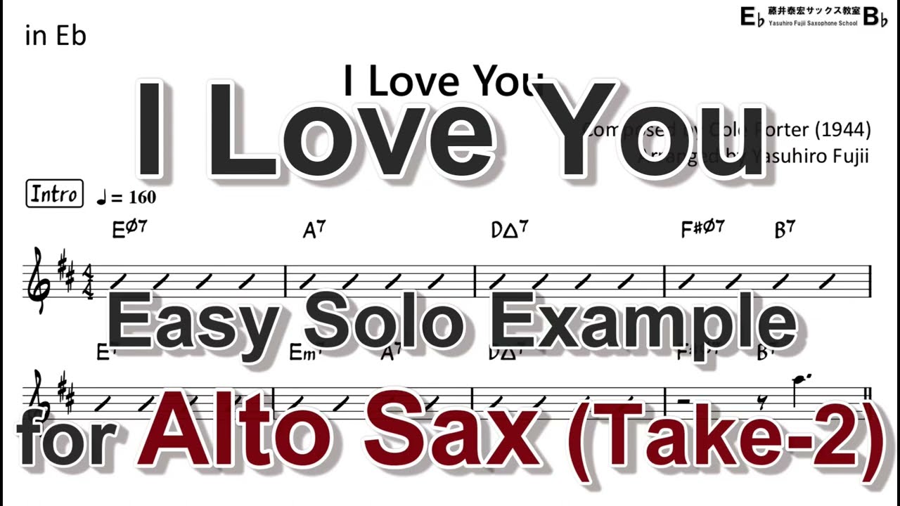 I Love You (by Cole Porter) - Easy Solo Example for Alto Sax (Take