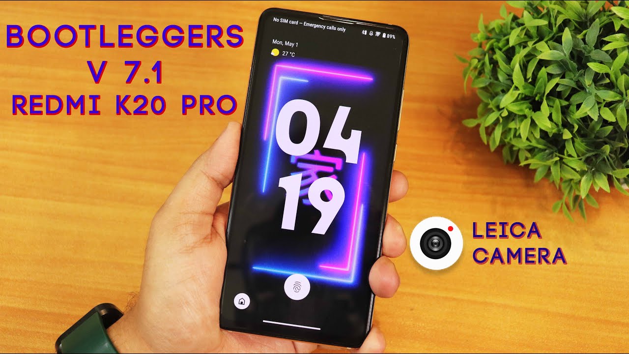 Bootleggers v7.1 On Redmi K20 Pro! Dope or Nope? Let's find out..