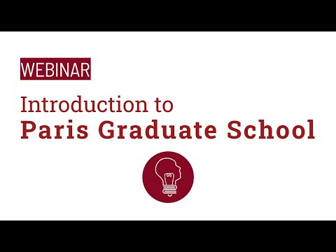 Introduction to Paris Graduate School