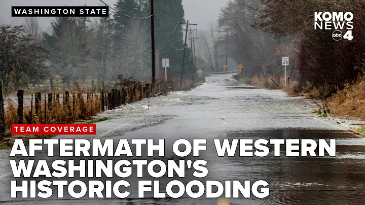 Western Washington faces historic floods that stranded families, damaged homes