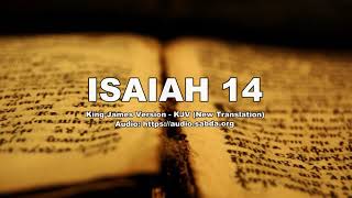 ISAIAH 14 - Audio Alkitab Bahasa Inggris - King James Version - KJV (New Translation)