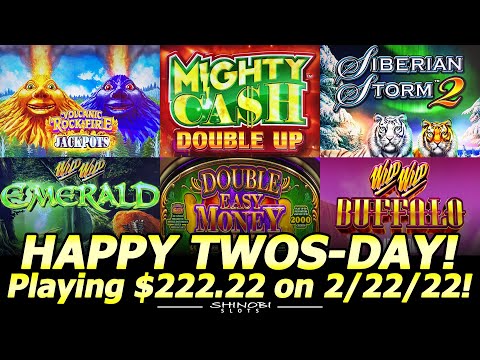 Happy TwosDay, 2-22-22!  Playing Slots with $222.22 for 22 minute at Yaamava Casino!