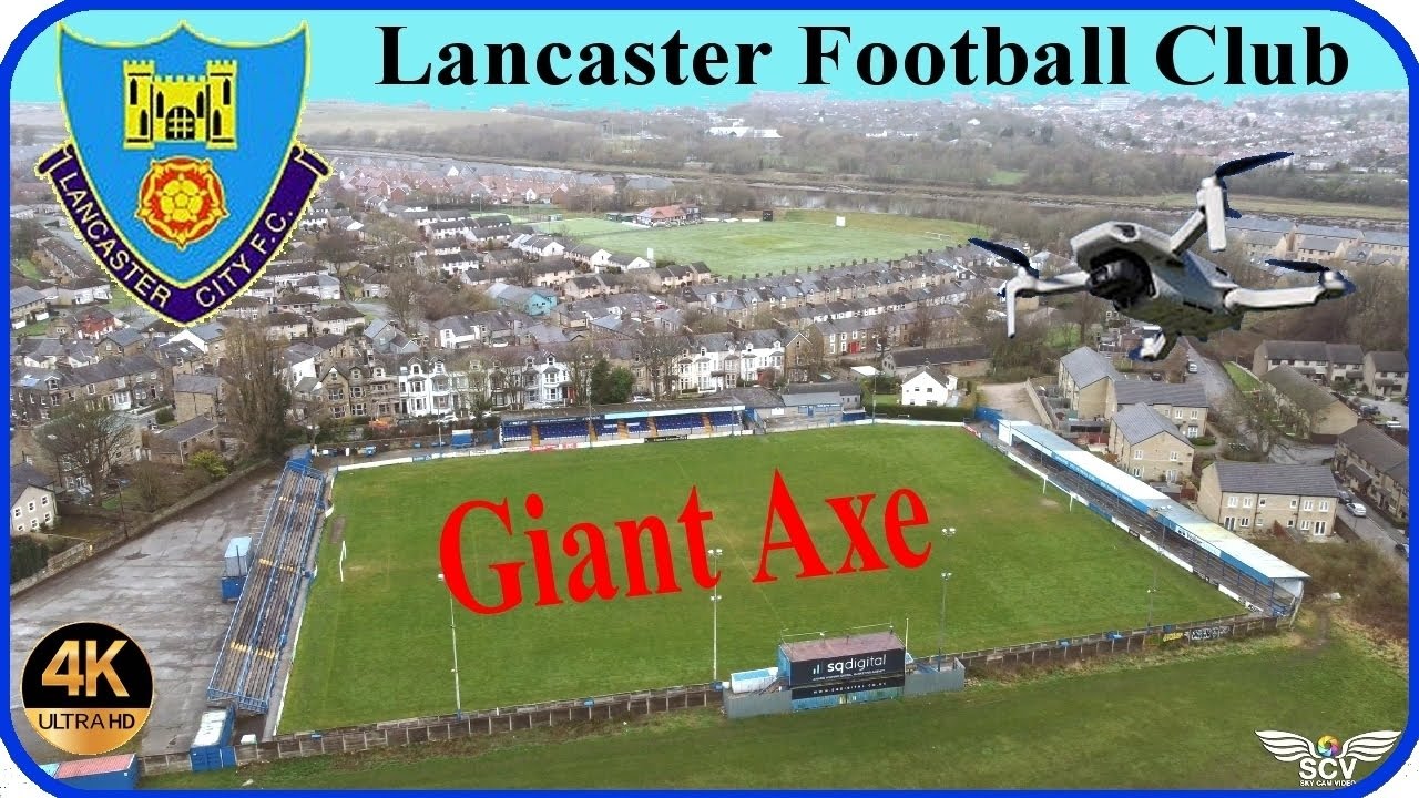 ⚽ GIANT AXE Lancaster City Football ground ⚽  lockdown 2021.....