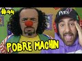 MACHIN ESTA GORDO Y CALVO!! - 🤡PATACLAUN🤡  Capítulo 44 Temporada 1