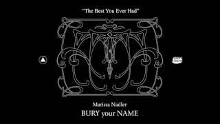 Video thumbnail of "Marissa Nadler The Best You Ever Had"