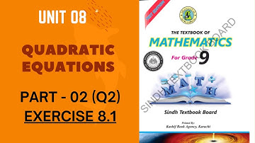 Unit # 08 |Quadratic Equations | Ex 8.1 Part 02 | Q2 Solution | 9th Class Mathematics Sindh Board